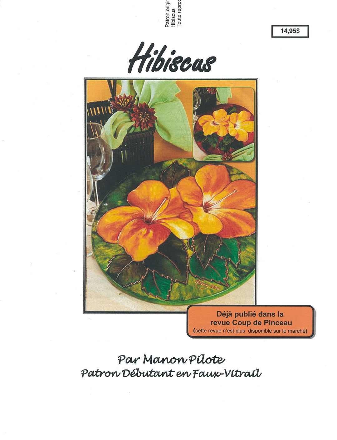 HIBISCUS / MANON PILOTE