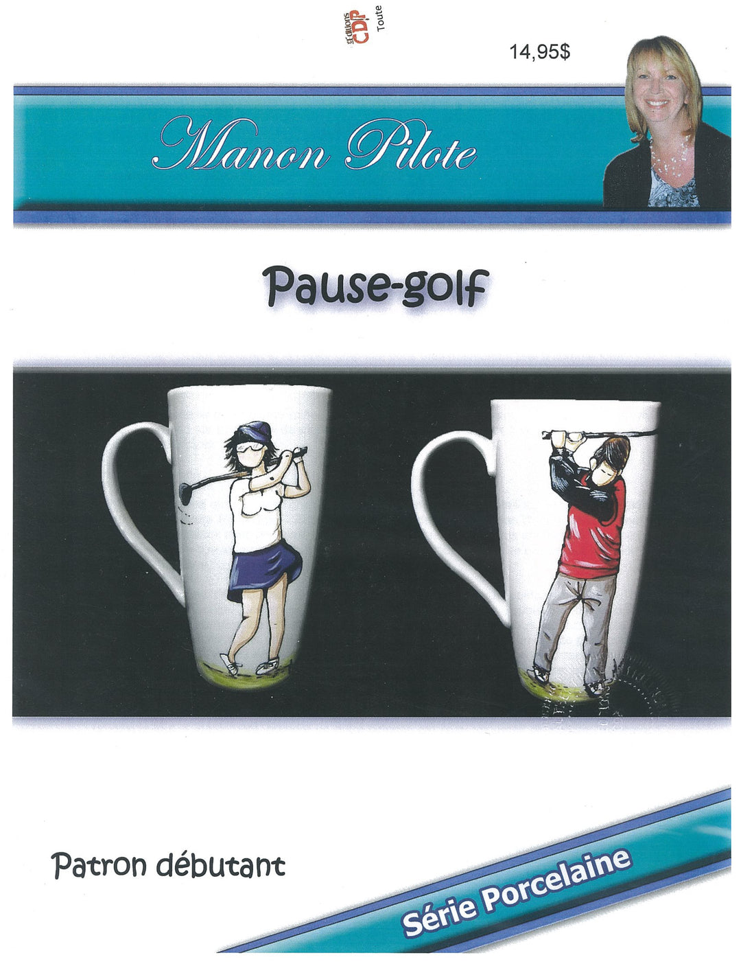 PAUSE-GOLF / MANON PILOTE